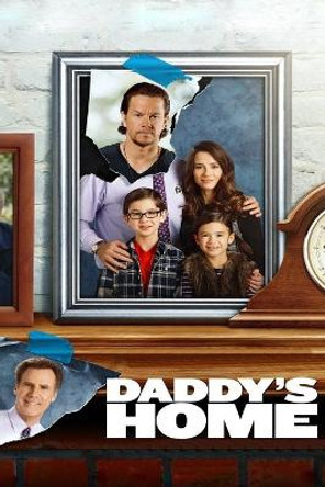 Daddy's Home Kristin Miller 9798665963594