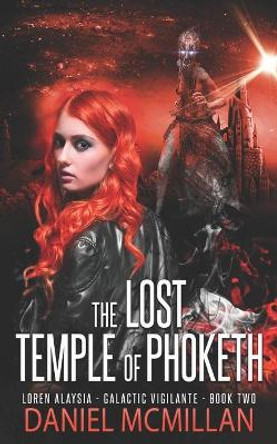The Lost Temple of Phoketh Todd Barselow 9798670321396
