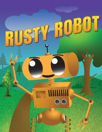 Rusty Robot Jill Hilburn 9798674800194