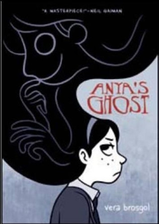 Anya's Ghost Vera Brosgol 9781596435520