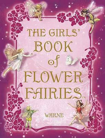 The Girls' Book of Flower Fairies Cicely Mary Barker 9780723262732