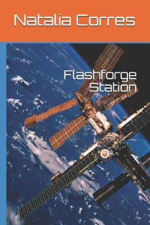 Flashforge Station Natalia Corres 9798682590544
