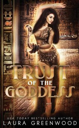 Trust Of The Goddess Laura Greenwood 9798693117174