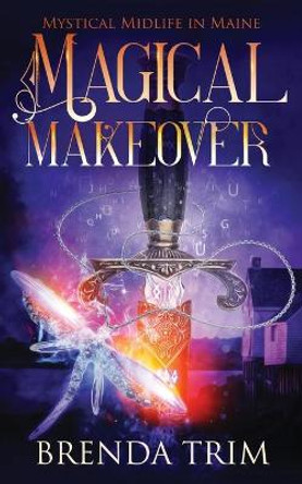 Magical Makeover: Paranormal Women's Fiction Chris Cain 9798717410809