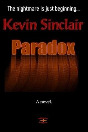 Paradox Kevin Sinclair 9798722051530