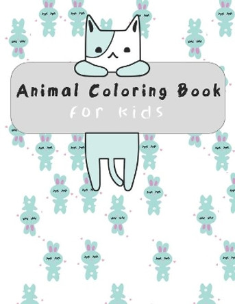 animal coloring book for kids: for kids aged 3-8 , 8.5x11 inches Coloring Book Awesome Animal 9798728079477
