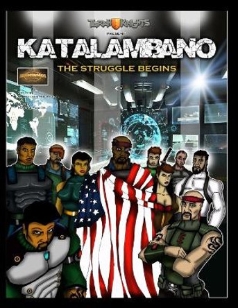 Katalambano: The Struggle Begins Volume One Eric Geronimo 9798742797104