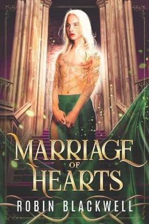 Marriage of Hearts by Robin Blackwell