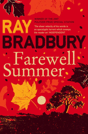 Farewell Summer Ray Bradbury 9780007284757