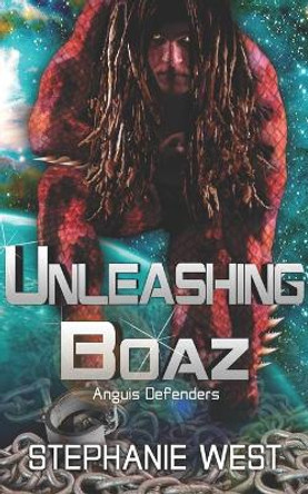 Unleashing Boaz by Stephanie West
