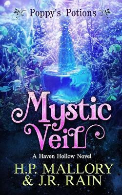 Mystic Veil by H P Mallory
