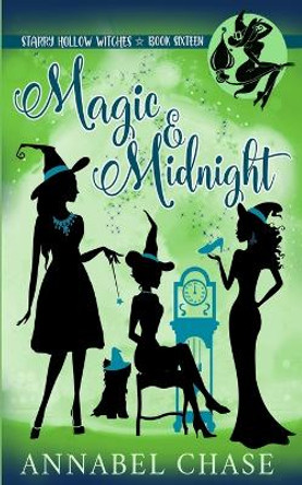 Magic & Midnight Annabel Chase 9798806368714