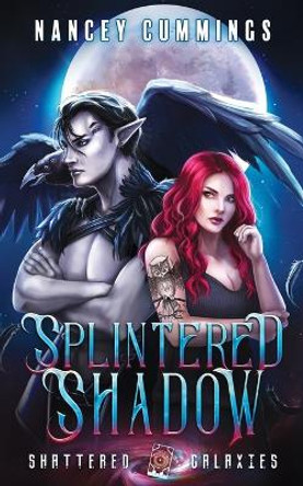 Splintered Shadow Nancey Cummings 9798822032392