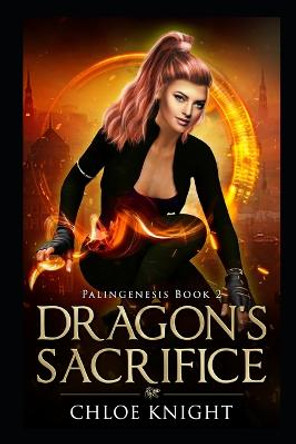 Dragon's Sacrifice Chloe Knight 9798804217199