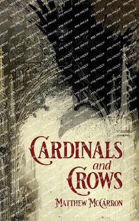 Cardinals and Crows Matthew McCarron 9798822904859