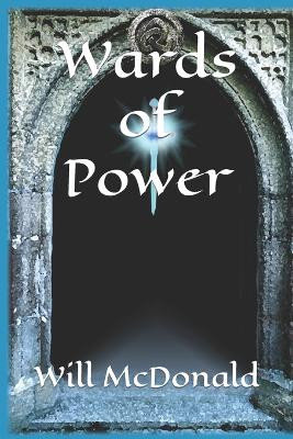Wards of Power Will McDonald 9798886808988
