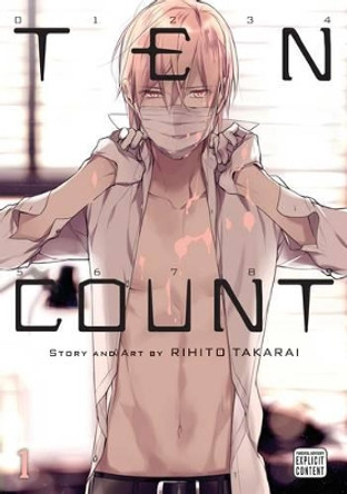 Ten Count, Vol. 1 Rihito Takarai 9781421588025