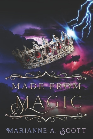 Made from Magic Marianne A Scott 9798985643404