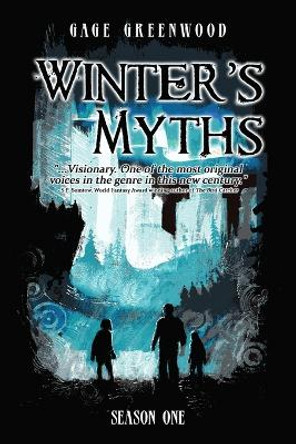 Winter's Myths Gage Greenwood 9798986383408