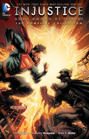 Injustice: Gods Among Us Year One: The Complete Collection Tom Taylor 9781401262792