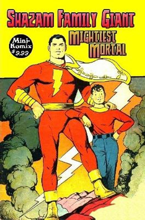 Shazam Family Giant: Mightiest Mortal Mini Komix 9780359244119