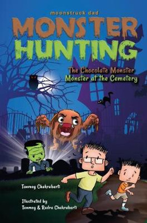 Monster Hunting, Monster at the Cemetery by Tanmoy Chakrabarti