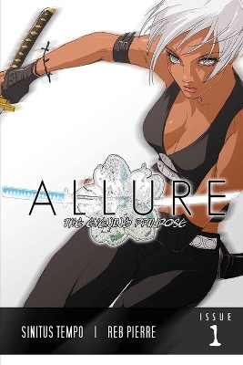 Allure TEP Issue #1 by Reb Pierre