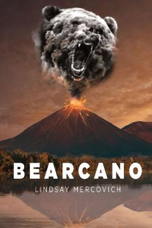 Bearcano by Lindsay Mercovich
