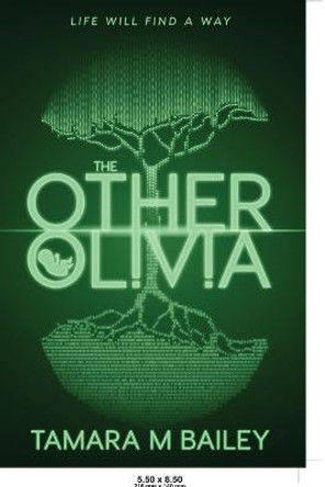 The Other Olivia by Tamara M Bailey