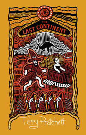 The Last Continent: (Discworld Novel 22) Terry Pratchett 9780857524140
