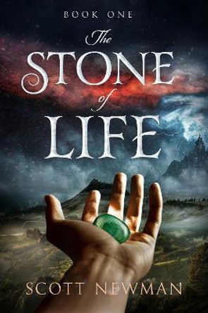 The Stone of Life Scott Newman 9780648755777