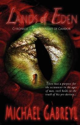 Lands of Eden by M Gabreyl Scrolls