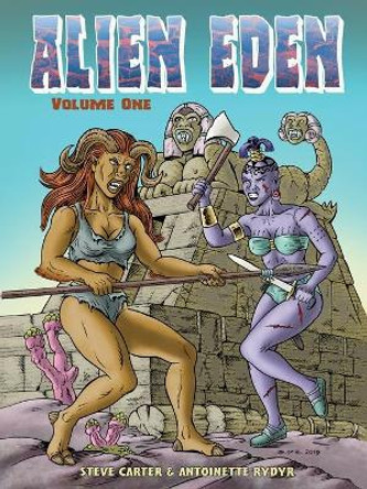 Alien Eden Volume 1 Antoinette Rydyr 9780987622983