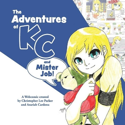 The Adventures of KC and Mr. Job by Azariah Azy Cardona