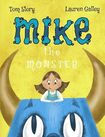 Mike the Monster Lauren Galley 9781088681350