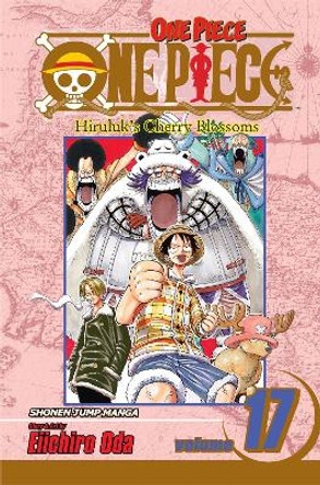 One Piece, Vol. 17 Eiichiro Oda 9781421515113