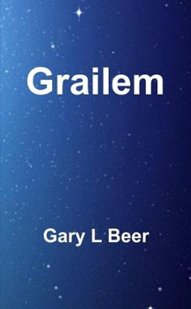 Grailem Gary L Beer 9781300223726