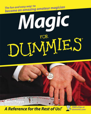 Magic For Dummies David Pogue (The New York Times) 9780764551017
