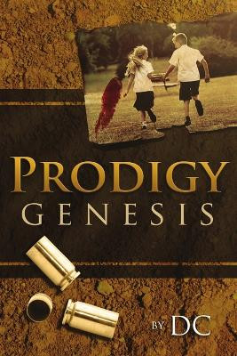 Prodigy: Genesis by DC