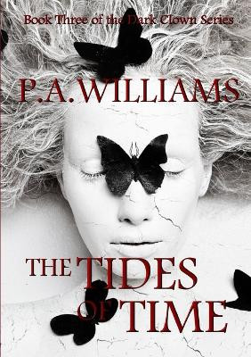 The Tides of Time by P. A. Williams