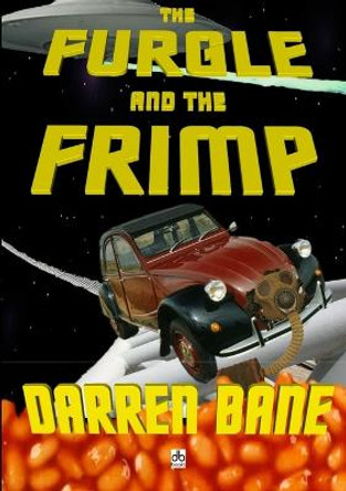 The Furgle and the Frimp Darren Bane 9781326605780