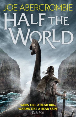 Half the World (Shattered Sea, Book 2) Joe Abercrombie 9780007550258