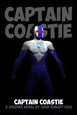 Captain Coastie by John Cole