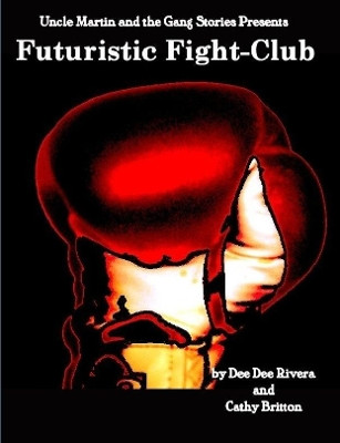 Futuristic Fight-Club by Dee Dee Rivera