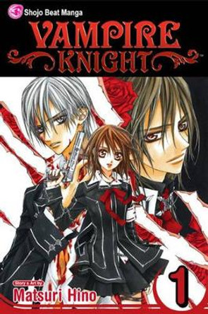 Vampire Knight, Vol. 1 Matsuri Hino 9781421508221