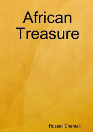 African Treasure Russell Shentall 9781365817519