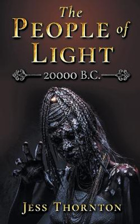 The People of Light Jess Thornton 9781393181767