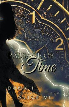 Passage Of Time Alice VL 9781393305293