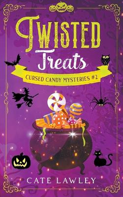 Twisted Treats by Cate Lawley