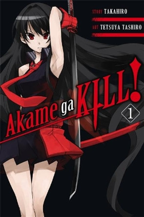 Akame Ga Kill!, Volume 1 Takahiro 9780316259460